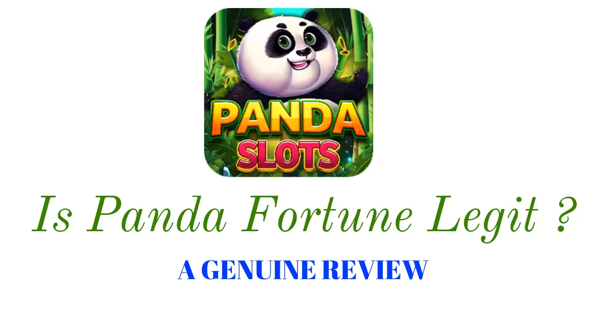 panda fortune review. is panda fortune a legit app